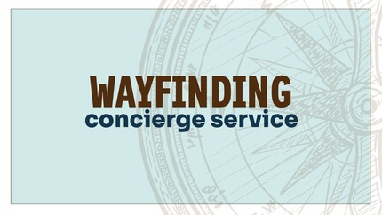 the words &quot;wayfinding concierge service&quot; with a compass